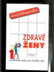 Encyklopedie zdravé ženy (Praktické rady pro každý den) - náhled