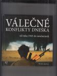 Válečné konflity dneška (od roku 1945 do současnosti) - náhled