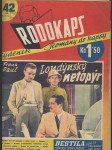 Rodokaps (Týdeník Romány do kapsy), III. ročník, č. 142 (38): Londýnský netopýr - náhled