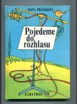 Pojedeme do rozhlasu - náhled