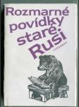 Rozmarné povídky staré Rusi - náhled