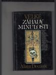 Velké záhady minulosti - náhled