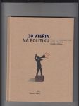 30 vteřin na politiku (50 nejprovokativnějších politických teorií, o nichž získáte přehled za 30 vteřin) - náhled