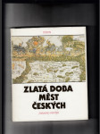 Zlatá doba měst českých - náhled