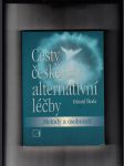 Cesty české alternativní léčby (Metody a osobnosti) - náhled