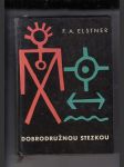 Dobrodružnou stezkou (Kniha pro chlapce, kteří chtějí naplnit své mladé a odvážné sny) - náhled