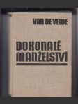 Dokonalé manželství (Studie o jeho psychologii a technice) - náhled