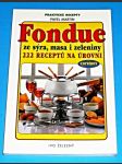 Fondue ze sýra, masa i zeleniny - náhled