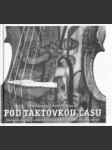 Pod taktovkou času - náhled