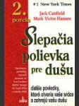 Slepačia polievka pre dušu - 2. porcia - náhled