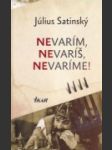 Nevarím, nevaríš, nevaríme! - náhled