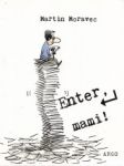 Enter, mami! - náhled