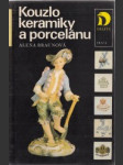 Kouzlo keramiky a porcelánu - náhled