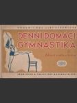 Denní domácí gymnastika (Zdraví, síla, krása) - náhled