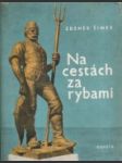 Na cestách za rybami - náhled