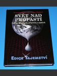 Svět nad propastí - Fakta, která vás připraví o spánek - náhled