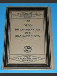 Die Bhagavad-Gita : Die Lehr-Traktate ,.1935  (německy) - náhled