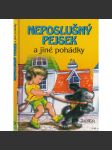 Neposlušný pejsek a jiné pohádky - náhled