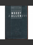 Woody o Allenovi (Woody Allen, filmový režisér a herec) - náhled