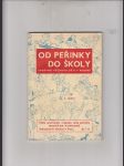 Od peřinky do školy - náhled