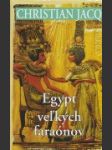 Egypt veľkých faraónov - náhled