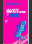 Moderní prírodovedci o Bohu 2. - náhled