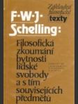 Filosofická zkoumání bytosti lidské svobody a s tím souvisejících předmětů - náhled