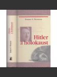 Hitler a holokaust (Okolnosti a příčiny holocaustu) SLOVENSKY - náhled