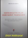 Sześcioletni plan odbudowy warszawy - bierut boleslaw - náhled