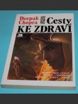 Cesty ke zdraví - Chopra - náhled