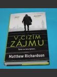 V cizím zájmu - Richardson - náhled