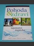 Pohoda a zdraví tajemství úspěchu - náhled