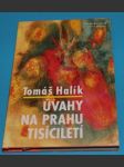 Úvahy na prahu tisíciletí - Halík - náhled