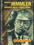 Heinrich himmler - druhý muž třetí říše - náhled