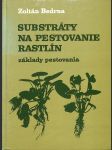 Substráty na pestovanie rastlín - náhled