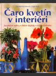 Čaro kvetín v interiéri - náhled