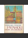 Prahou krok za krokem - Uměleckohistorický průvodce městem [architektura Prahy, památky, stavby, domy, Praha] - náhled