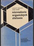 Názvoslovie organických zlúčenín - náhled