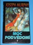 Moc podvědomí II. - Velká kniha vnitřního a vnějšího rozvoje - náhled