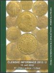 Česká numismatická společnost, členské informace 2012/2 - náhled