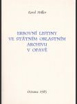 Erbovní listiny ve Státním oblastním archivu v Opavě - náhled