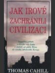 Jak Irové zachránili civilizaci  - náhled