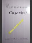 Co je víra ? - kenny antony (anthony ) - náhled