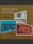 Vrastanie do času (Rozprávanie o Matici slovenskej) - náhled