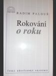 Rokování o roku - palouš radim - náhled