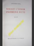 Soucit i vzdor zlomená duše - básně - sova antonín - náhled