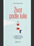 Život podle Julie (V každé chvíli si můžeme vybrat svou cestu)  - náhled