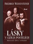 Lásky v cizích postelích: Milostné aféry velikánů - náhled