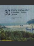 30 rokov prevádzky vodného diela Orava - náhled