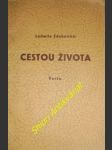 Cestou života - verše - zdobnická ludmila - náhled